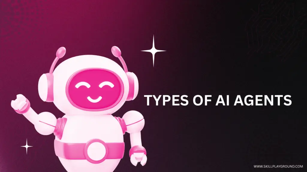 Types_of_ai_agent